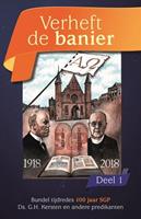 Verheft de banier deel 1