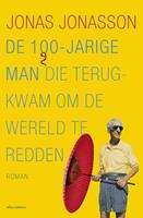 Jonasjonasson De 100-jarige man die terugkwam om de wereld te redden