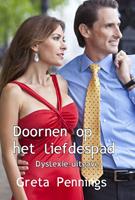 Doornen op het liefdespad - Dyslexie-uitgave