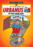 Urbanus: De dikke vamp Amel - Willy Linthout en Urbanus