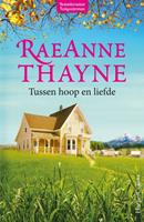 Raeannethayne Tussen hoop en liefde