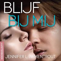 Jenniferl.armentrout Blijf bij mij