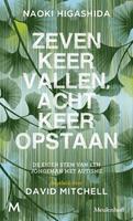 Zeven keer vallen, acht keer opstaan