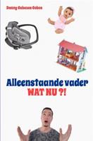 Alleenstaande vader, wat nu?!
