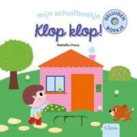 Klop, klop! Mijn schuif- en geluidenboekje.