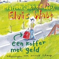 Manonsikkel Elvis Watt, een koffer met geld