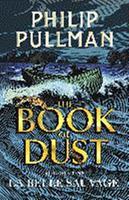 Penguin La Belle Sauvage: The Book Of Dust Volume One - The Book Of Dust - Pullman, Philip