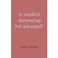 Is verplicht donorschap het antwoord?