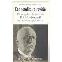 Een Totalitaire revisie - Jurriaan Ceroy Mulder