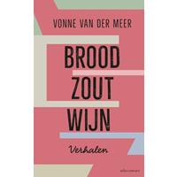Vonnevandermeer Brood, zout, wijn
