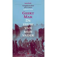 Geertmak De eeuw van mijn vader