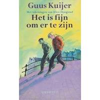 Guuskuijer Het is fijn om er te zijn
