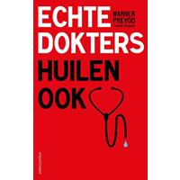 Warnerprevoo Echte dokters huilen ook
