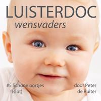 Peterderuiter Wensvaders 5: Schone oortjes