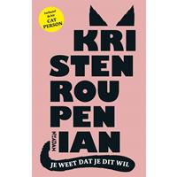 Kristenroupenian Je weet dat je dit wil