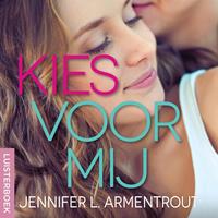 Jenniferl.armentrout Kies voor mij