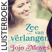 Jojomoyes Zee van verlangen