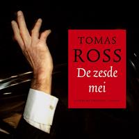 Tomasross De zesde mei