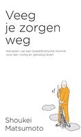 Shoukeimatsumoto Veeg je zorgen weg
