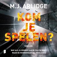 M.j.arlidge Kom je spelen?