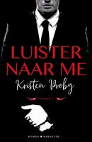 kristenproby Luister naar me