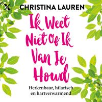 christinalauren Ik weet niet of ik van je houd