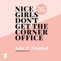 loisp.frankel Nice girls don't get the corner office