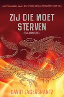 davidlagercrantz Zij die moet sterven - Millennium 6