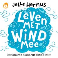 jellehermus Leven met wind mee