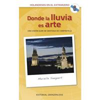 Donde la lluvi es arte - Marielle Saegaert