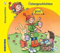 Pixi Hören. Ostergeschichten