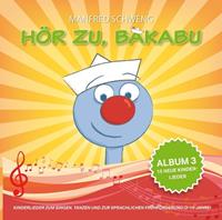 manfredschweng Hör zu Bakabu: Album 3