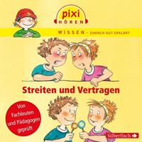 Pixi Wissen. Streiten und Vertragen