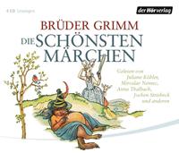 jacobgrimm,wilhelmgrimm Die schönsten Märchen