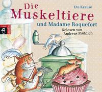 utekrause Die Muskeltiere und Madame Roquefort