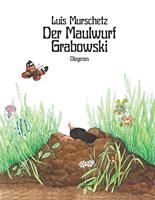 luismurschetz Der Maulwurf Grabowski