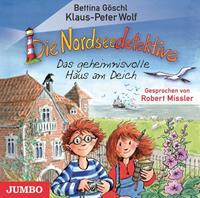 klaus-peterwolf,bettinagöschl Die Nordseedetektive 01. Das geheimnisvolle Haus am Deich