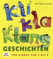 bettinascheer KliKlaKlanggeschichten