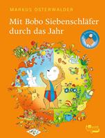 markusosterwalder Mit Bobo Siebenschläfer durch das Jahr