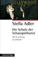 stellaadler Die Schule der Schauspielkunst