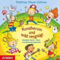 matthiasmeyer-göllner Rundherum und wild vergnügt