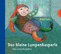 michaelende,roswithaquadflieg Das kleine Lumpenkasperle