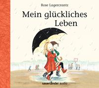 roselagercrantz Mein glückliches Leben