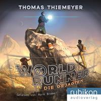 thomasthiemeyer World Runner (2). Die Gejagten