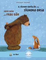 christakempter,fraukeweldin Herr Hase & Frau Bär. Kinderbuch Deutsch-Italienisch