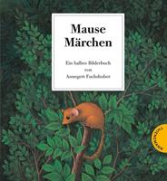 annegertfuchshuber Mausemärchen - Riesengeschichte