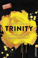 Trinity 01 - Verzehrende Leidenschaft