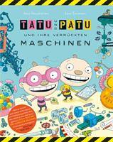 ainohavukainen,samitoivonen Tatu & Patu 01 und ihre verrückten Maschinen