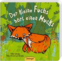 anne-kristinzurbrügge Der kleine Fuchs hört einen Mucks