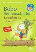 markusosterwalder Bobo Siebenschläfer. Draußen ist es schön!